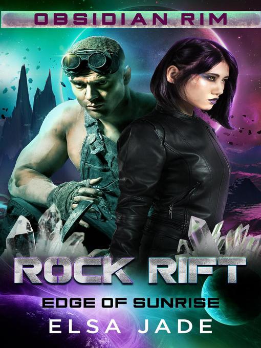 Title details for Rock Rift by Elsa Jade - Available